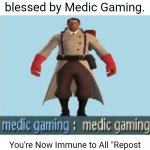 Blessed By Medic Gaming