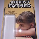 Absent father