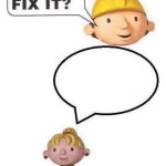 bob can we fix it