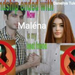 Daneliya bad Maléna good | Daneliya Tuleshova Maléna | image tagged in friendship ended with x now y is my best friend,memes,daneliya tuleshova sucks,eurovision,armenia,malena | made w/ Imgflip meme maker