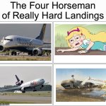 The Four Horseman of HARD Landings | The Four Horseman of Really Hard Landings | image tagged in memes,blank comic panel 2x2,ryanair,svtfoe,star vs the forces of evil,aviation | made w/ Imgflip meme maker
