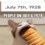 Pop Cat | PEOPLE ON JULY 6 1928 | image tagged in pop cat,funny,memes,funny memes,front page,cool | made w/ Imgflip meme maker