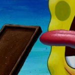 Spongebob licking Chocolate Bar