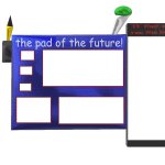 THE PAD OF THE FUTURE