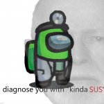 Whitey Bulger I diagnose you with kinda sus