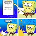 I added the template I didn’t create it! I only made the name. | HM WHAT IS THIS? MIDDLE CHILD’S SUICIDE NOTE; I’m not coming back I hate you; I DON’T KNOW WHO THIS IS. | image tagged in it doesn t matter anymore | made w/ Imgflip meme maker