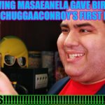THE COMPLETIONIST | KNOWING MASAEANELA GAVE BIRTH TO HERS AND CHUGGAACONROY’S FIRST DAUGHTER; YES!!!!!!!!!!!!!!!!!!!!!!!!!!!!!!!!!!!!!!!! | image tagged in the completionist | made w/ Imgflip meme maker