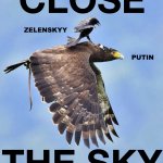 Close The Sky  Zelensky Putin Meme