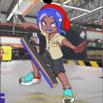 dont fuck with me octoling