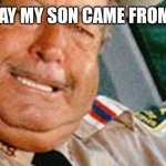 Sheriff Buford T Justice | AIN'T NO WAY MY SON CAME FROM MY LOINS | image tagged in sheriff buford t justice,funny memes | made w/ Imgflip meme maker