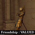 friendship : VALUED