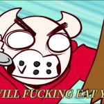ᴵ ʷᶦˡˡ ᶠᵘᶜᵏᶦⁿᵍ ᵉᵃᵗ ʸᵒᵘ meme