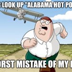 Worst Mistake Of My Life Meme Generator Imgflip
