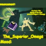 The_Superior_Omega announcement meme