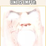 I be eating lunch first WOO | WHEN THE LUNCH LINE IS EMPTY: | image tagged in mir incredible canny | made w/ Imgflip meme maker