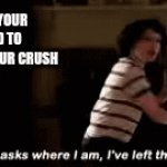 this is me | USING YOUR FRIEND TO CONFESS TO UR CRUSH; ME | image tagged in gifs,stranger things | made w/ Imgflip video-to-gif maker