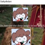 Saltydkdan talked about Andrew Tate before it was cool | Everyone: Have you heard of this man called Andrew Tate? Everyone is talking about him. Saltydkdan: | image tagged in narnia meme,salty spitoon,saltydkdan,andrew tate | made w/ Imgflip meme maker
