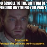 star wars prequel obi-wan archives are incomplete Meme Generator - Imgflip