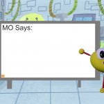 MO Says: