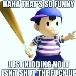 haha that is so funny meme