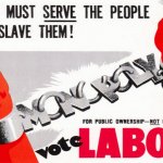 Old School Labour Party propaganda