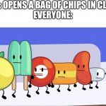 Lookie here | YOU: OPENS A BAG OF CHIPS IN CLASS
EVERYONE: | image tagged in oi characters looking at oj,looking,chips,memes,object shows,school | made w/ Imgflip meme maker