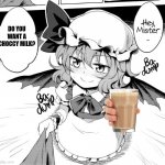 Hey mister | DO YOU WANT A CHOCCY MILK? | image tagged in memes,touhou,milk | made w/ Imgflip meme maker