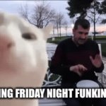 Me at 3am | ME PLAYING FRIDAY NIGHT FUNKIN AT 3 AM | image tagged in gifs,3am | made w/ Imgflip video-to-gif maker