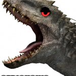 Disappointed Indominus Rex
