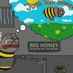 Big honey