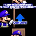 I show you a new charact-I mean, a new vote! | Coolvote! COOL | image tagged in cool,smg4 door | made w/ Imgflip meme maker