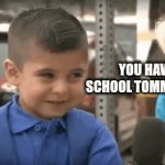 ;( | YOU HAVE SCHOOL TOMMOROW WAIT WHAT | image tagged in gifs,memes | made w/ Imgflip video-to-gif maker