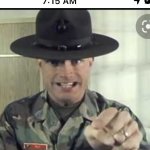 Gunny sergeant Holt,