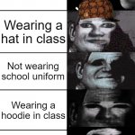 This is my first-ever meme with images, hope you enjoy! | Pov: you got suspended at school for: You didn't get suspended Talking when the teacher is talking Disrespecting the teachers Wearing a hat  | image tagged in mr incredible becoming uncanny | made w/ Imgflip meme maker