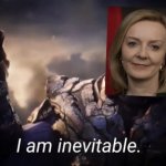 Liz Truss I am inevitable