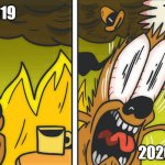 Ye | 2019 2020 | image tagged in this is not fine | made w/ Imgflip meme maker