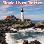 Slavic Lighthouse | Slavic Lives Matter | image tagged in slavic lighthouse,slavic,slm | made w/ Imgflip meme maker