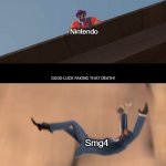 How it FEELS to play Pyro TF2 good luck faking THAT death | Nintendo; Smg4 | image tagged in how it feels to play pyro tf2 good luck faking that death | made w/ Imgflip meme maker