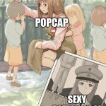 Anime teacher | POPCAP; SEXY ACTION COOL | image tagged in anime teacher | made w/ Imgflip meme maker