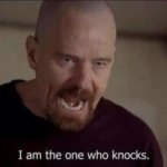 I am the one who knocks breaking bad