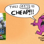 Mr stubborn says sonic 06 is cheap | GAME | image tagged in mr stubborn says this is cheap | made w/ Imgflip meme maker