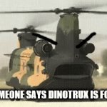 DINOTRUX IS NOT FOR BABIES!!! | WHEN SOMEONE SAYS DINOTRUX IS FOR BABIES | image tagged in gifs,dinotrux,netflix | made w/ Imgflip video-to-gif maker