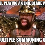Fly my summons!!! | HOW I FEEL PLAYING A GENIE BLADE WARLOCK; WITH MULTIPLE SUMMONING OPTIONS | image tagged in flash gordon,dungeons and dragons | made w/ Imgflip meme maker