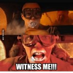 Witness Me