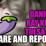 Daniel Ray Kirk Tulsa Ok 2 GIF Template