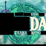 end da tears king