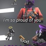 you nee to eat... | my mom; me putting my videogames down for 2 seconds; my mom; food; me putting my videogames down for 2 seconds | image tagged in lazypurple i didn't do it for you,moms,videogames | made w/ Imgflip meme maker