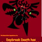 Daybreak Death has found your sin unforgivable