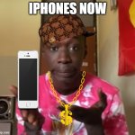 phones | IPHONES NOW | image tagged in khaby lame | made w/ Imgflip meme maker