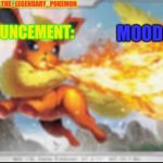 R3y3s_1411_the_legendary_pokemon’s announcement template meme